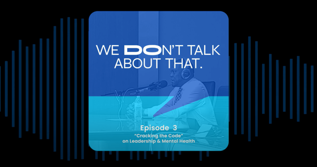 “Cracking the Code” on Leadership & Mental Health
